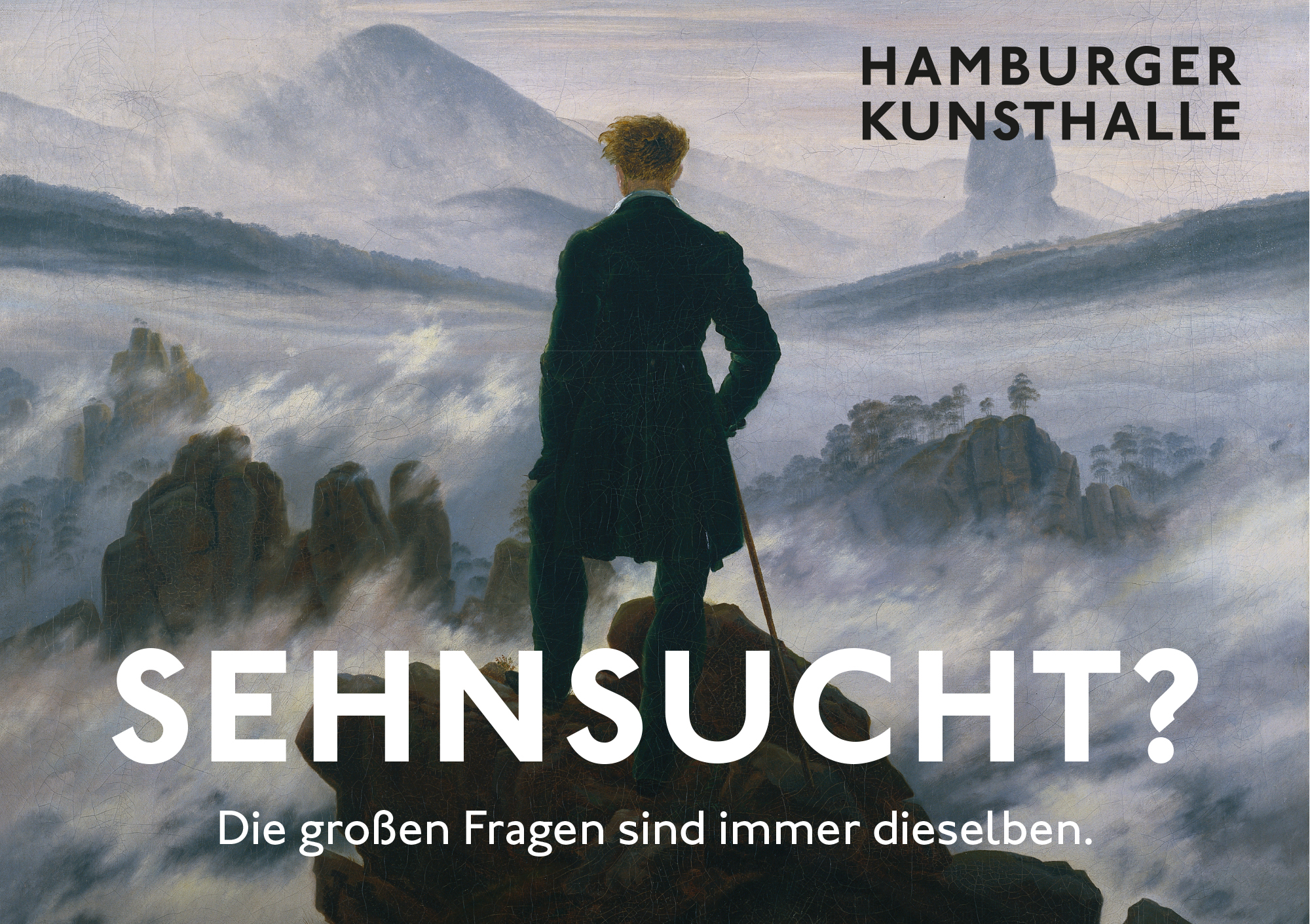 Caspar David Friedrich, Wanderer über dem Nebelmeer, um 1817, Dauerleihgabe der Stiftung Hamburger Kunstsammlungen, Foto: Elke Walford