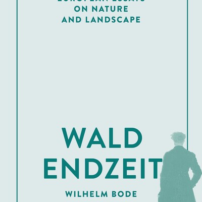 Buchcover "Waldendzelt" von Wilhelm Bode, grün-weiß mit Wanderer-Silhouette